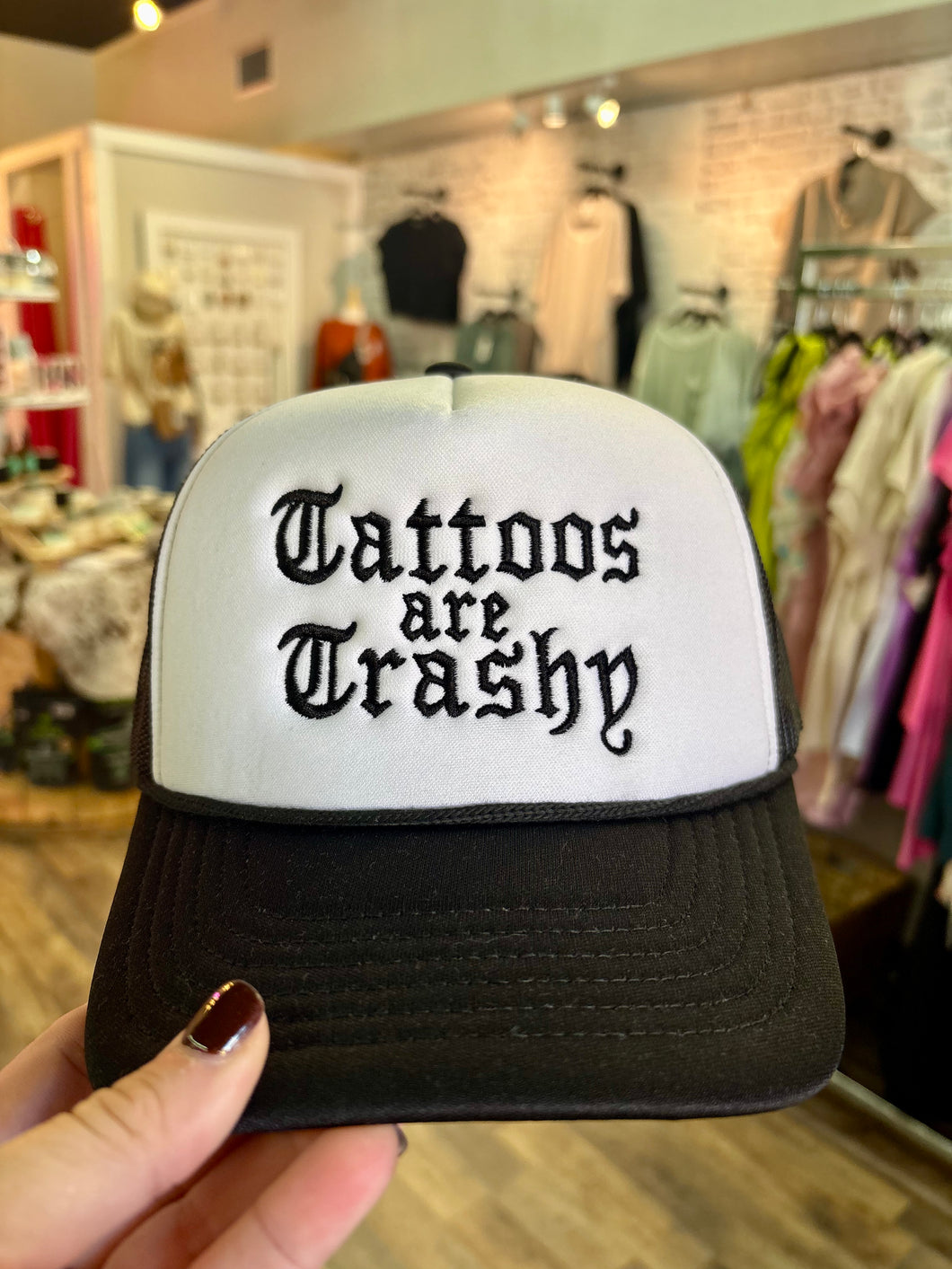 Tattoos Are Trashy Trucker Hat