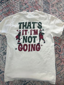 That's It Grinch Tee