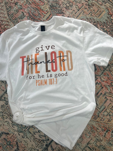 Give Thanks To The Lord