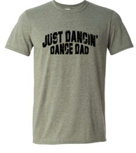 Just Dancin Dance Dad Tee