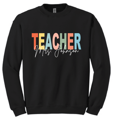 Custom Teacher Crewneck
