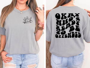 Get Offended Tee