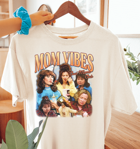 90's Mom Vibes Tee
