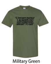 Smart Mouth Tee