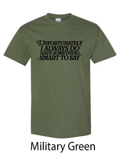Smart Mouth Tee