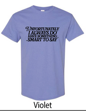 Smart Mouth Tee