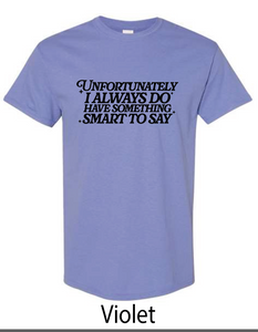 Smart Mouth Tee