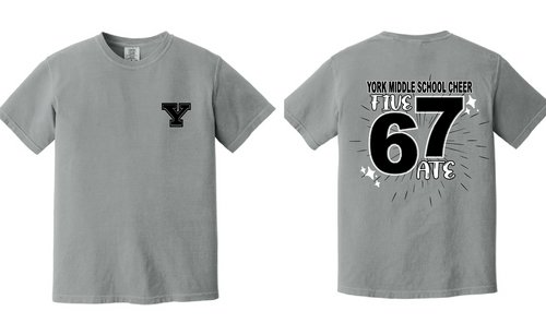 YMS Cheer Five 67 Ate Comfort Colors Tee