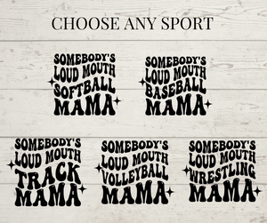 Loud Mouth Mama