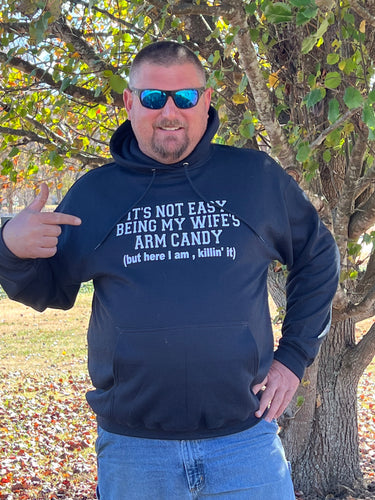 Wife's Arm Candy Hoodie