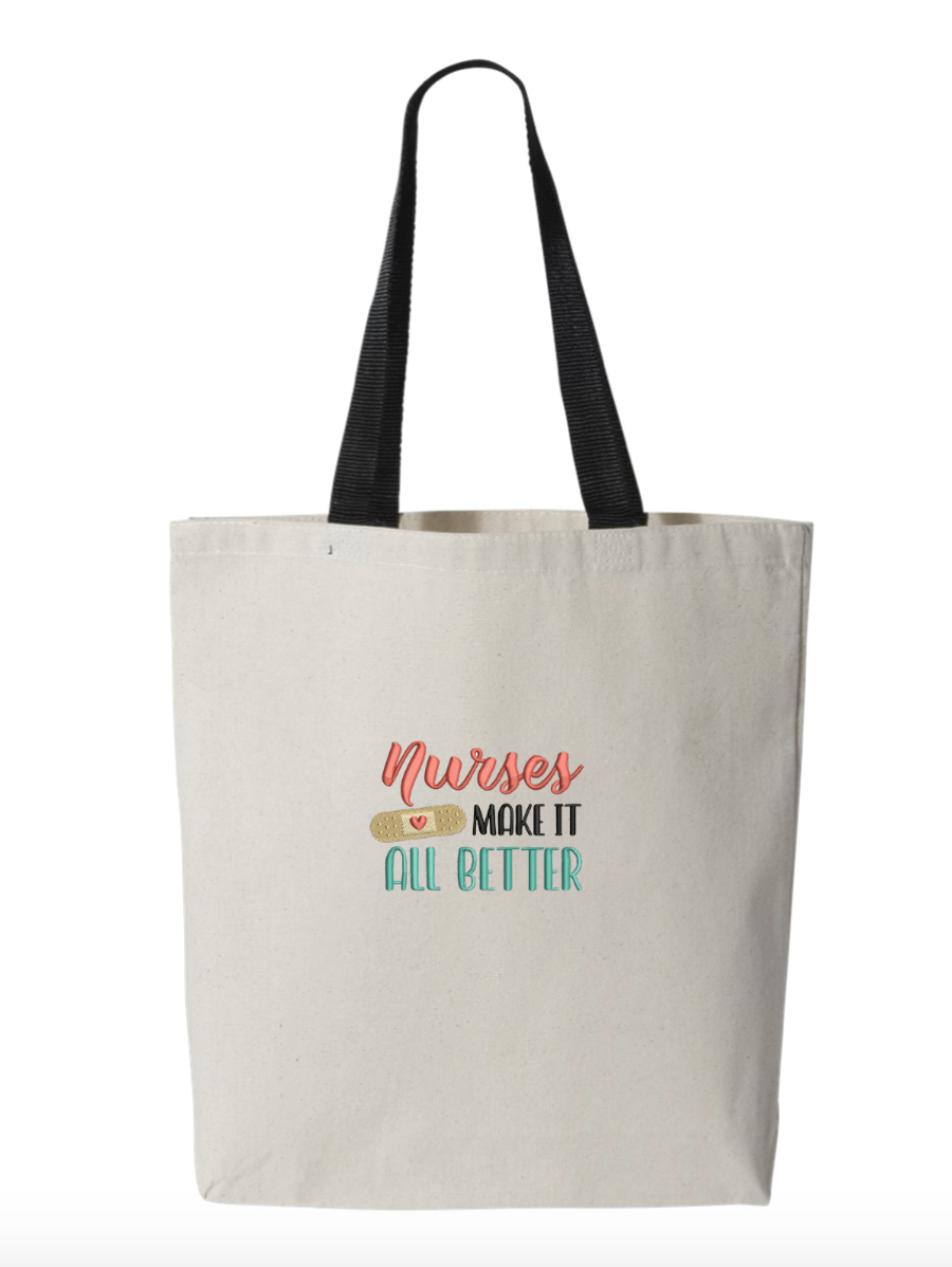 Nurses Can Fix Anything Tote